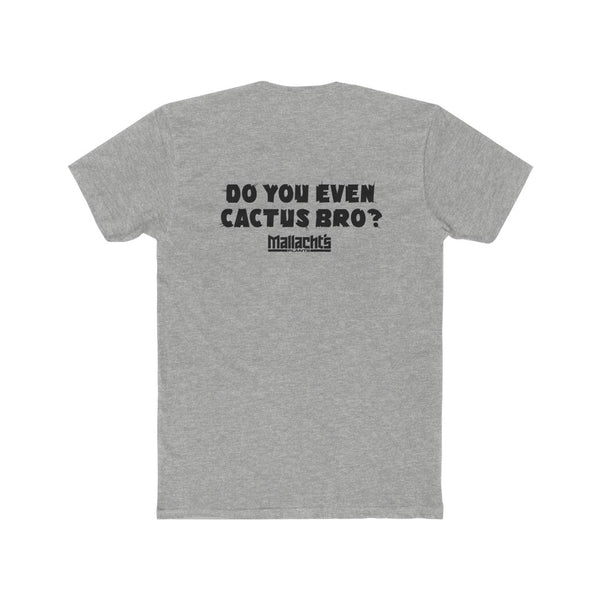 "Columns" Design (Grey) (With "Do You Even Cactus Bro?" Printed on Back) - Mallacht's Gear - Men's premium T-shirt