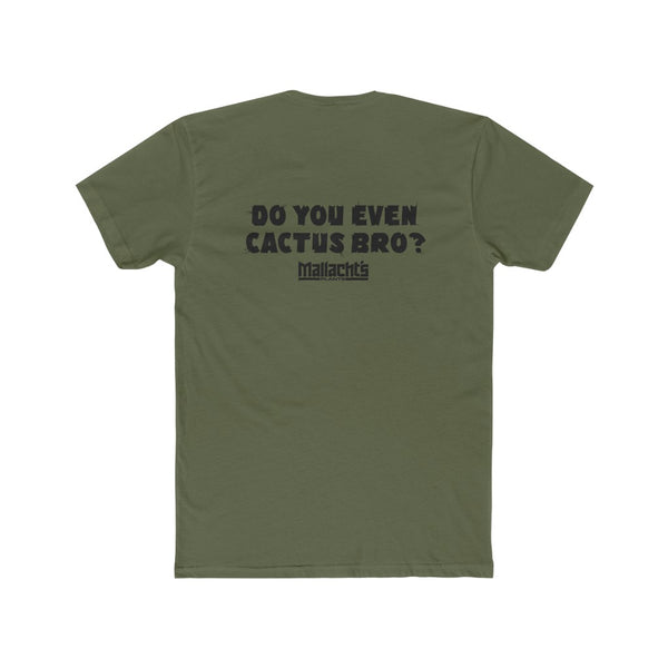 "Tricho-Top" Design (Military Green) (With "Do You Even Cactus Bro?" Printed on Back) - Mallacht's Gear - Men's premium T-shirt