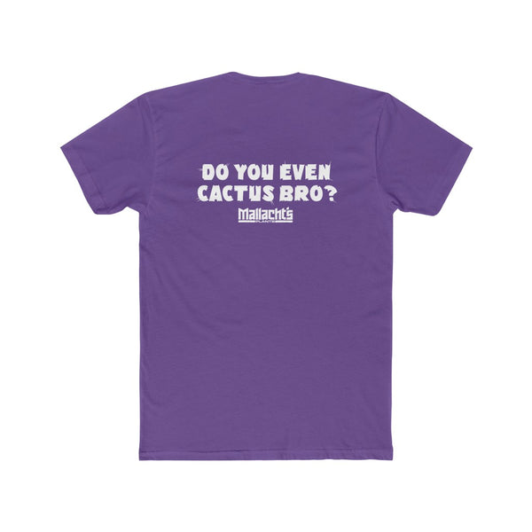 "Columns" Design (Purple Rush) (With "Do You Even Cactus Bro?" Printed on Back) - Mallacht's Gear - Men's premium T-shirt